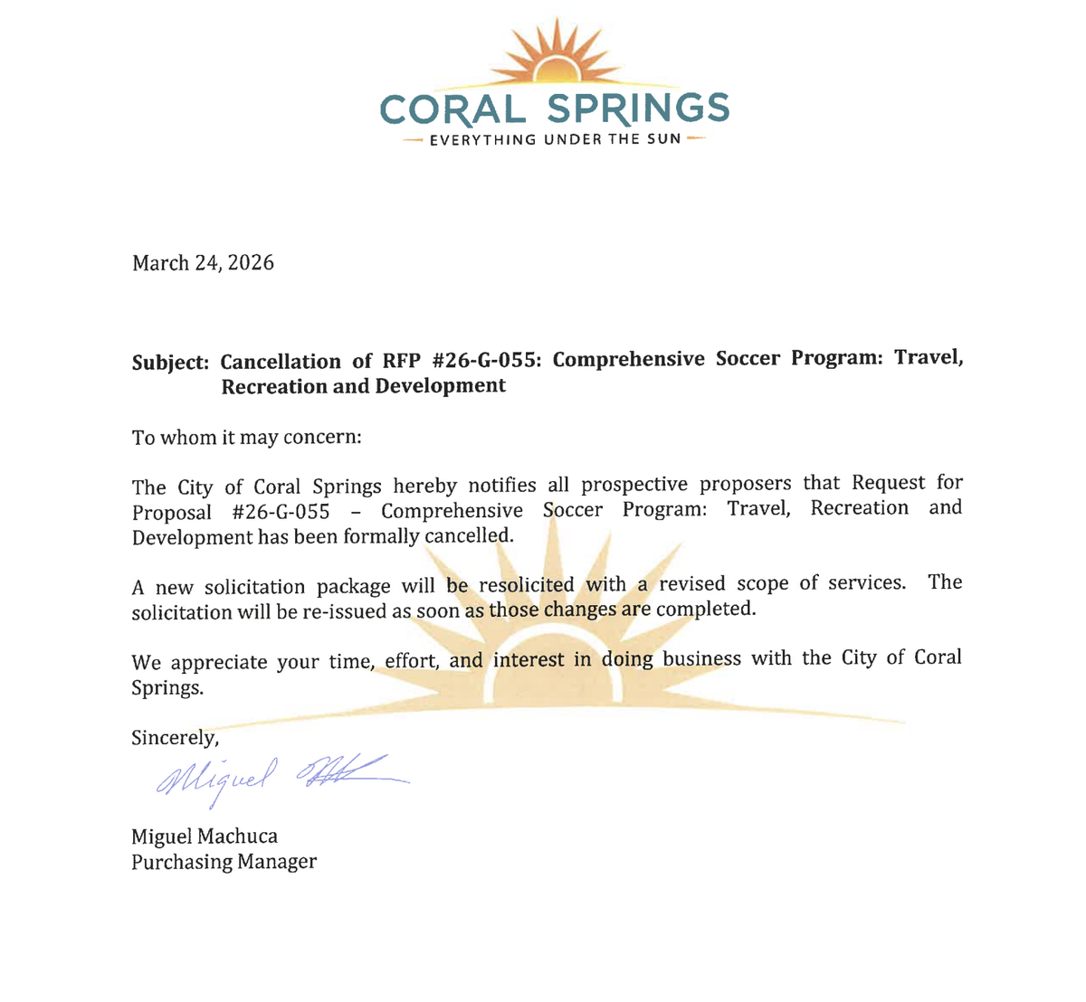 An email just after 1:30 p.m. on Tuesday, March 24, notified bidders on the Coral Springs Comprehensive Youth Soccer Program contract that the request had been officially canceled.
